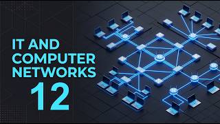 Computer Networks lesson 12