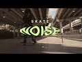 Spotify Presents: Skate Noise x Miami