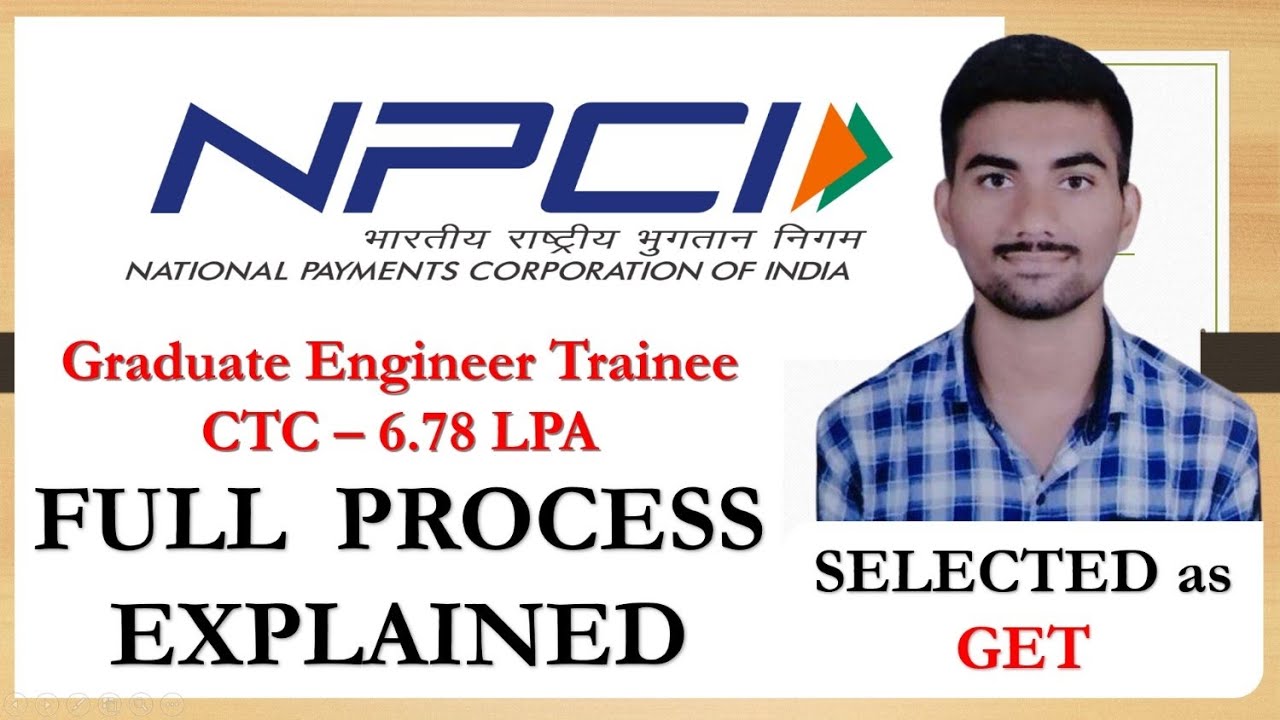 NPCI GET RECRUITMENT Process Explained | tushar shende | NPCI Interview  