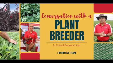 Conversation with a Plant Breeder | Soynomics Team