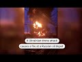 Ukraine drone attacks on Russian oil depot causes fire