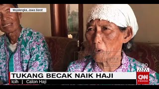 22 Tahun Menabung Akhirnya Tukang Becak Naik Haji