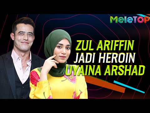 Zul Ariffin jadi 'heroin' Uyaina Arshad dalam drama terbaru Elsa | MeleTOP | Nabil Ahmad