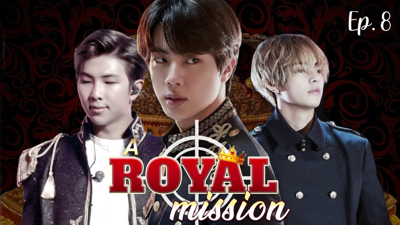 Download [BTS Jin ff] A Royal mission | Secret agent x Prince | Ep. 8