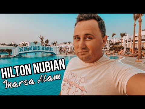 ЛУЧШИЙ ОТЕЛЬ МАРСА???HILTON NUBIAN MARSA ALAM 5* | МАРСА АЛАМ, ЕГИПЕТ 2021