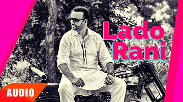 Lado Rani ( Full Audio Song ) | Surjit Bhullar | Punjabi Song Collection | Speed Records