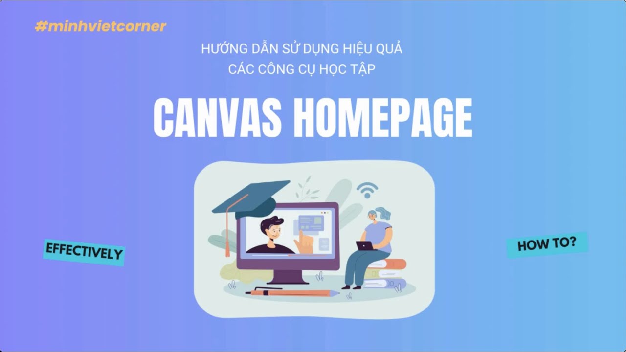 Cùng khám phá homepage Canvas trong 5 phút!