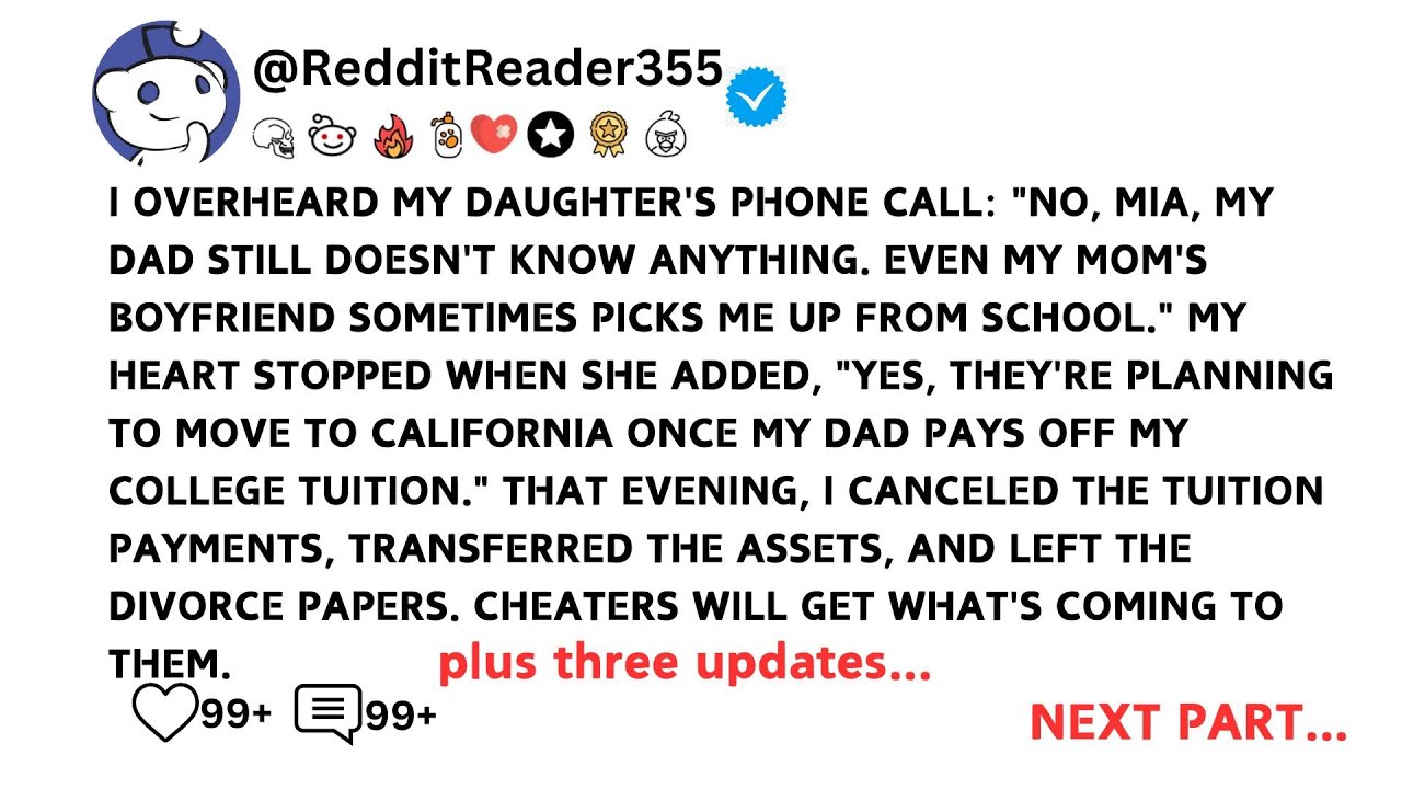 I overheard my daughter's phone call: "No, Mia, my dad still doesn't know anything. Even my mom's..