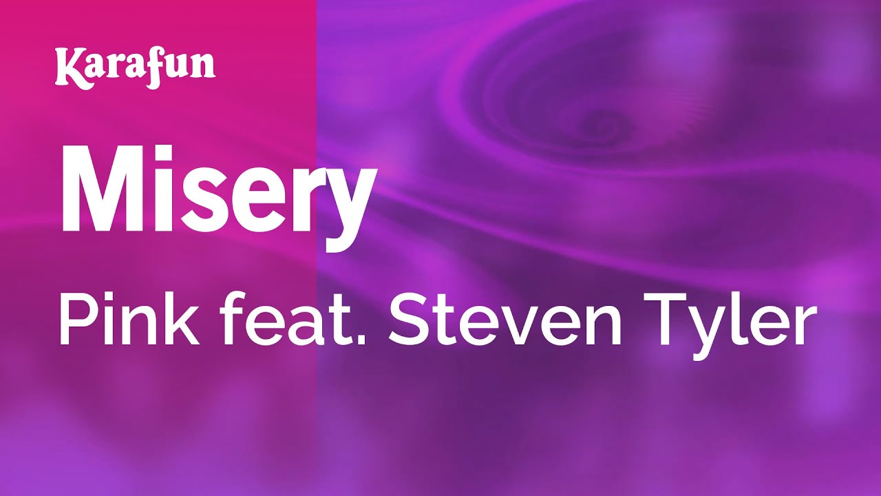 Misery Pink Steven Tyler Karaoke Version KaraFun YouTube misery-pink-steven-tyler-karaoke-version-karafun-youtube
