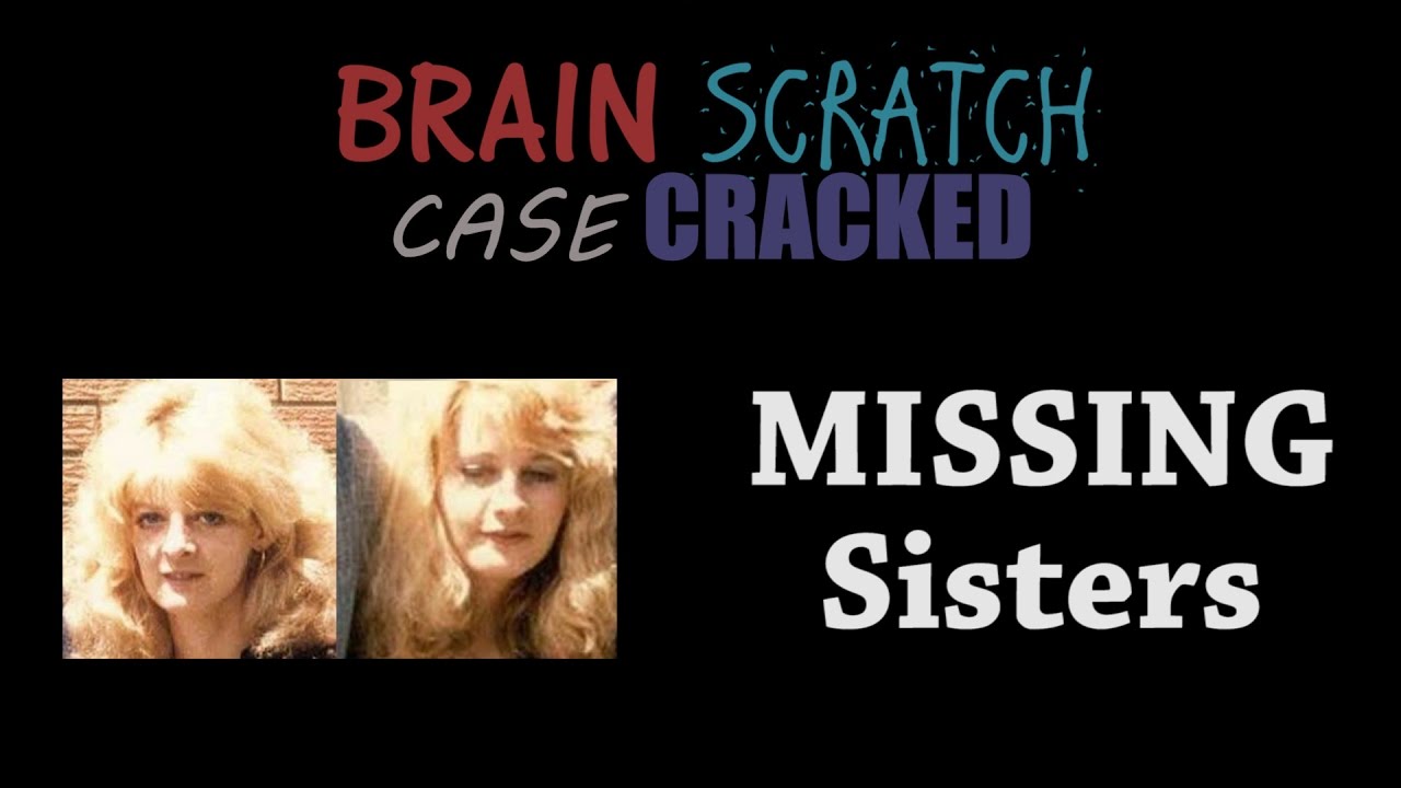 Case Cracked: Missing Sisters