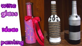 3 Crafts For Wine Bottles  DIY Home Decor Ideas  Bottle Craft Ideas  Wine Bottle Decoration