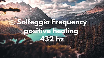 432hz Solfeggio Deep Healing Music for Body Soul Rejuvenation- DNA Repair, Sleep & Relaxation