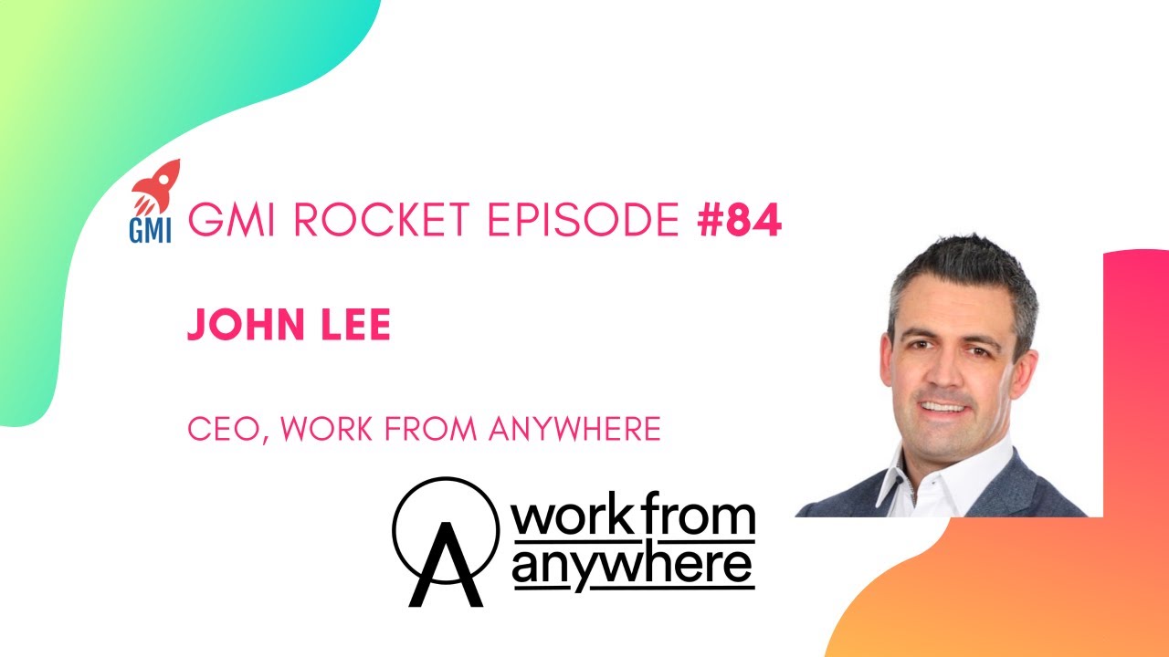 John Lee, CEO, Work From Anywhere: Solving global tax compliance for “WFA”