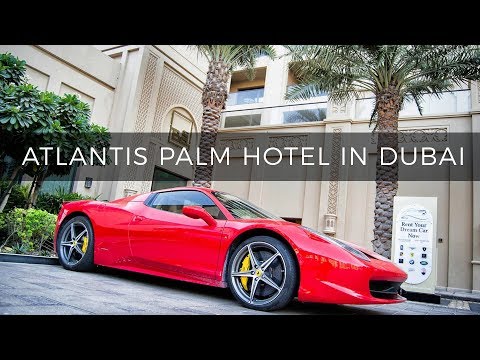 VISITING ATLANTIS PALM HOTEL IN DUBAI