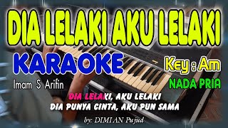 DIA LELALI AKU LELAKI KARAOKE/TANPA VOKAL   LIRIK HD NADA PRIA  II COVER TERAS KARAOKE