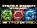 GPU Wars: NVIDIA Blackwell vs AMD RDNA 5 vs Intel Celestial.Inside the 300 Billion Transistor Beasts