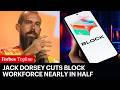 Billionaire Jack Dorsey Cuts Block's Workforce Nearly In Half Due To AI Efficiency