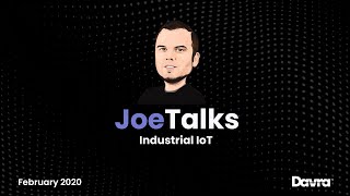 JoeTalks IoT February 2020
