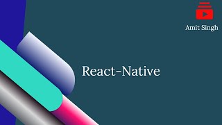 React Native Tutorial 1: Getting Started in Hindi