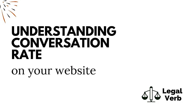 Understanding Your Law Firms Conversion Rate on Your Website