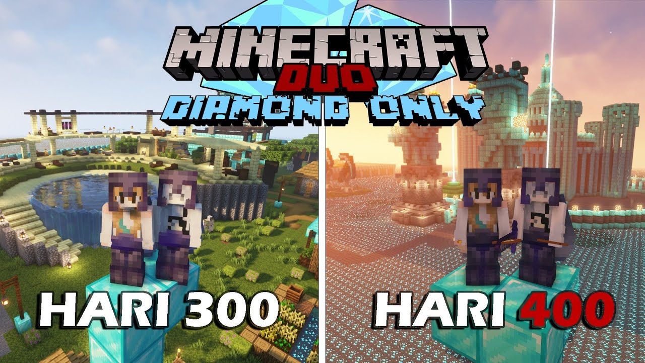 400 Hari di Minecraft Tapi DIAMOND ONLY - Duo Minecraft 100 hari