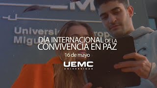 UEMC - Día de la Convivencia en Paz 16 mayo