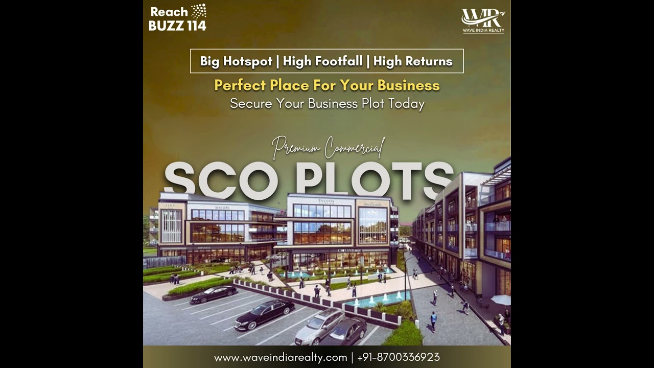 PREMIUM SCO Development in Sector-114, Gurgaon, DWARKA EXPRESS WAY by Reach Buzz-114
