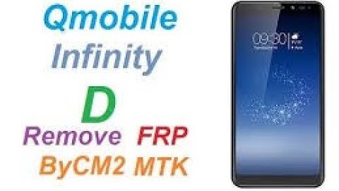 QMobile Infinity D FRP Remove BY CM2