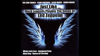 Various – Just Like...Rock Legends Playing The Songs Of Led Zeppelin