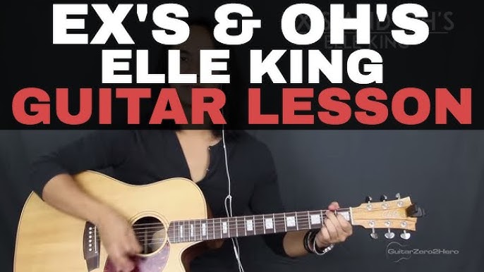 Ex'S And Oh'S Guitar Lesson | Chords - Youtube