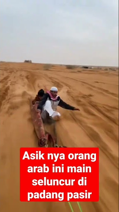 orang arab main seluncul di padang pasir #shorts