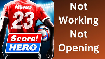 Score Hero 2023 Game App Not working  || Fixed Score hero App Not opening Crashing Problem