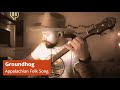 Groundhog - Clawhammer Banjo / Traditional Appalachian Folksong