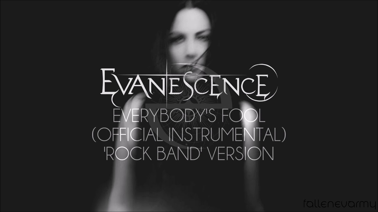 Evanescence - Everybody's Fool (Official Instrumental) 'Rock Band' Version