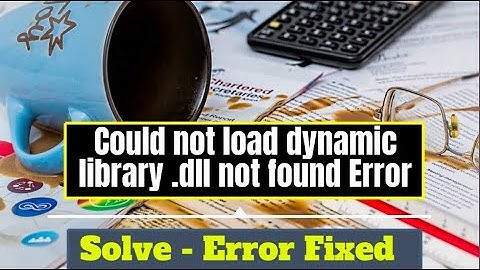 Could Not Load Dynamic Library 