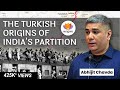 The Turkish Origins Of India's Partition | Abhijit Chavda | Genocide Of Kashmiri Hindus |Moplah Riot