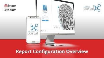 Report Configuration Overview - Access Portal v5