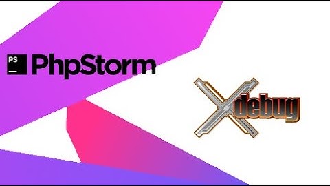 PhpStorm, Xdebug ile Php Debug Kurulumu ve Kullanımı (Türkçe)