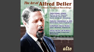 Video thumbnail of "Alfred Deller - Hey, Ho, The Wind And The Rain"