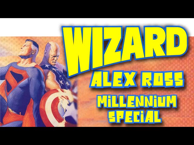 Alex Ross - Wizard Millennium Special - YouTube