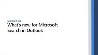 What's new for Microsoft Search in Outlook What S New And Next For Microsoft Search