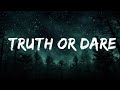 [1 Hour Version] Tyla - Truth or Dare (Lyrics)  | Music Lyrics