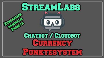 Streamlabs Chatbot Tutorial - CURRENCY & RANKS (2019) | Deutsch / German