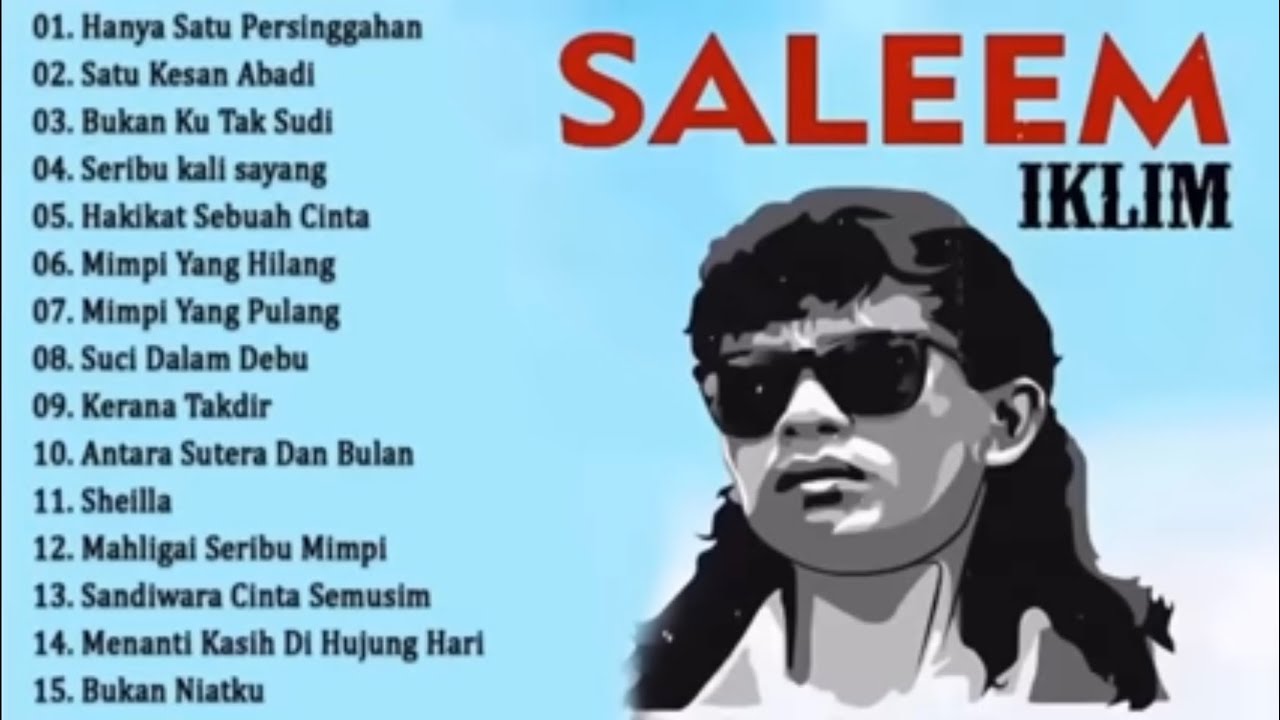 Full Album Saleem Iklim - Lagu Malaysia Lama Populer