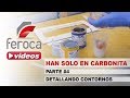 Haciendo un Han Solo en Carbonita con los productos de Feroca. Parte #4