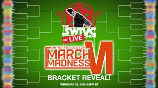 "The SWTVC Show"- TVC March Madness VI Bracket Reveal [LIVE!]