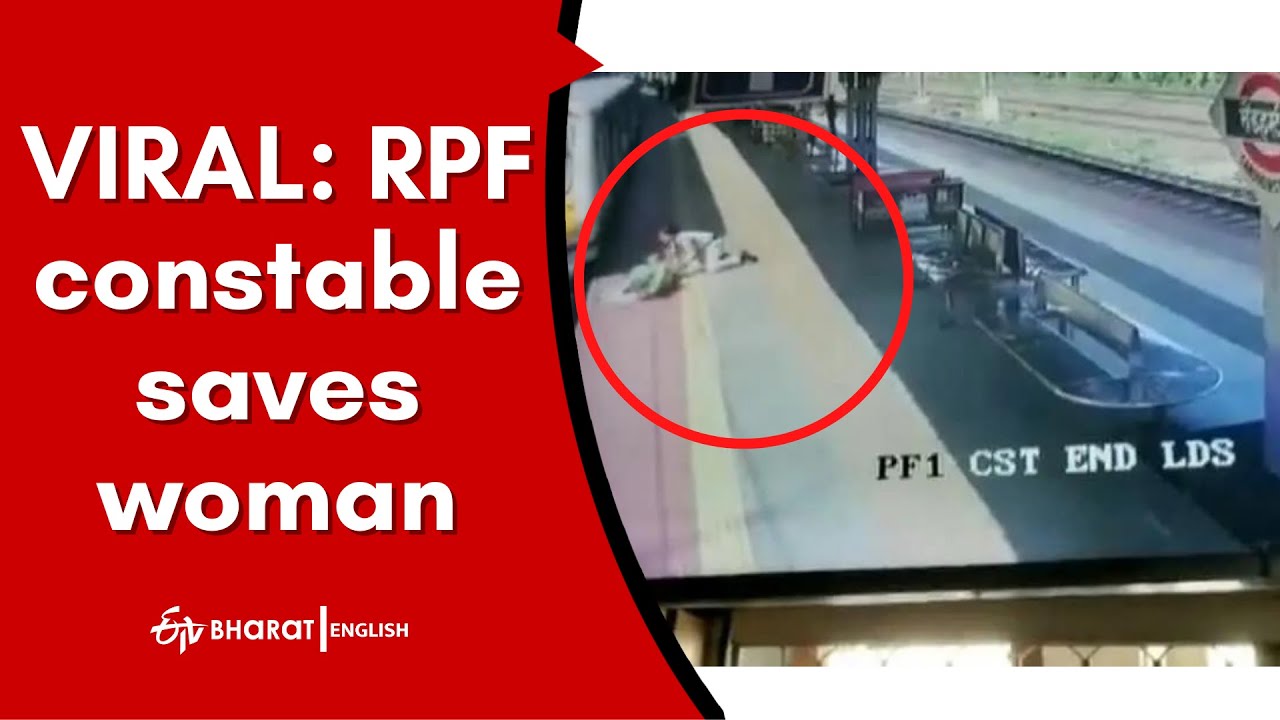 Mumbai | RPF constable saves woman after she slips from a moving train | ETV Bharat