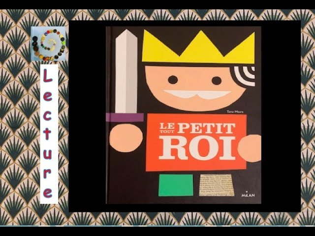 Le tout petit roi : chanson « un jour le roi … » – MC en maternelle