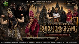 THE STONE PRINCESS, RORO JONGGRANG | MINI DRAMA COMPETITION 2026 | KEMENAG JATIM