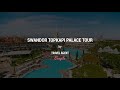 Swandor Topkapi Palace Full Hotel Tour